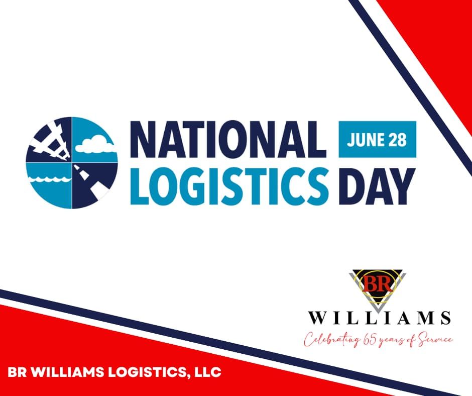 BR Williams Celebrates National Logistics Day