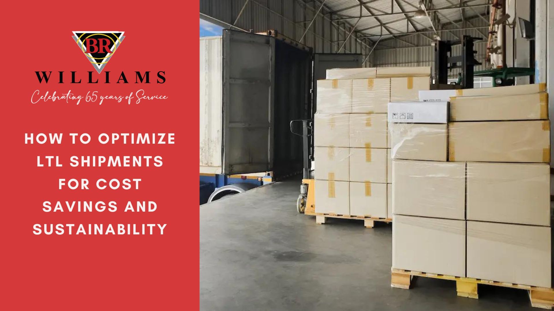 How to Optimize LTL Shipments for Cost Savings and Sustainability